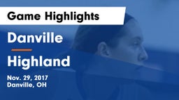 Danville  vs Highland  Game Highlights - Nov. 29, 2017