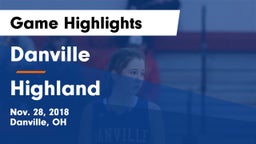 Danville  vs Highland  Game Highlights - Nov. 28, 2018