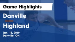 Danville  vs Highland  Game Highlights - Jan. 15, 2019