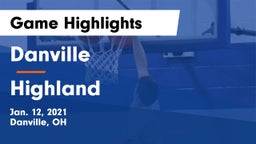 Danville  vs Highland Game Highlights - Jan. 12, 2021