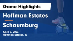 Hoffman Estates  vs Schaumburg  Game Highlights - April 5, 2023