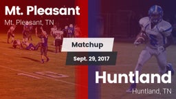 Matchup: Mt. Pleasant High vs. Huntland  2017