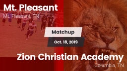 Matchup: Mt. Pleasant High vs. Zion Christian Academy  2019