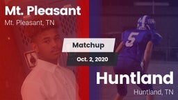 Matchup: Mt. Pleasant High vs. Huntland  2020