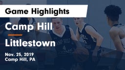 Camp Hill  vs Littlestown  Game Highlights - Nov. 25, 2019