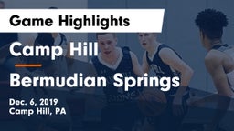 Camp Hill  vs Bermudian Springs Game Highlights - Dec. 6, 2019