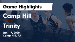 Camp Hill  vs Trinity  Game Highlights - Jan. 17, 2020