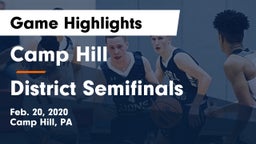 Camp Hill  vs District Semifinals Game Highlights - Feb. 20, 2020