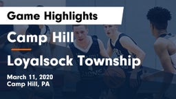Camp Hill  vs Loyalsock Township  Game Highlights - March 11, 2020