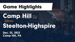 Camp Hill  vs Steelton-Highspire  Game Highlights - Dec. 23, 2022