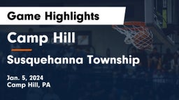 Camp Hill  vs Susquehanna Township  Game Highlights - Jan. 5, 2024