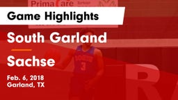 South Garland  vs Sachse  Game Highlights - Feb. 6, 2018