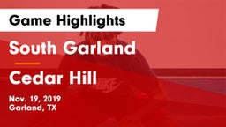 South Garland  vs Cedar Hill  Game Highlights - Nov. 19, 2019