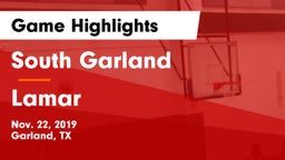 South Garland  vs Lamar  Game Highlights - Nov. 22, 2019