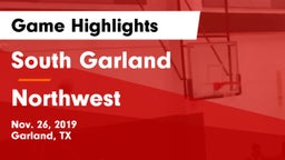 South Garland  vs Northwest  Game Highlights - Nov. 26, 2019