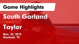 South Garland  vs Taylor  Game Highlights - Nov. 23, 2019
