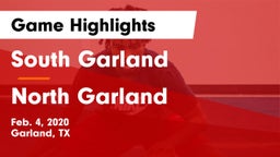 South Garland  vs North Garland  Game Highlights - Feb. 4, 2020