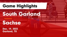 South Garland  vs Sachse  Game Highlights - Dec. 19, 2023