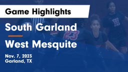 South Garland  vs West Mesquite  Game Highlights - Nov. 7, 2023