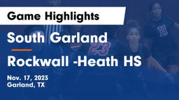 South Garland  vs Rockwall -Heath HS Game Highlights - Nov. 17, 2023