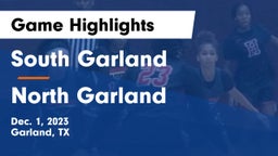 South Garland  vs North Garland  Game Highlights - Dec. 1, 2023