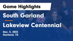 South Garland  vs Lakeview Centennial  Game Highlights - Dec. 5, 2023