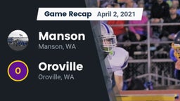 Recap: Manson  vs. Oroville  2021