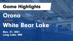Orono  vs White Bear Lake  Game Highlights - Nov. 27, 2021