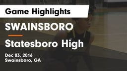 SWAINSBORO  vs Statesboro High Game Highlights - Dec 03, 2016