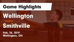 Wellington  vs Smithville  Game Highlights - Feb. 26, 2019