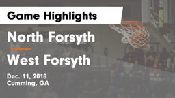 North Forsyth  vs West Forsyth  Game Highlights - Dec. 11, 2018