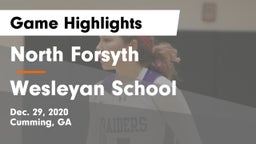 North Forsyth  vs Wesleyan School Game Highlights - Dec. 29, 2020
