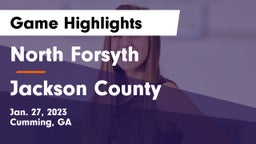 North Forsyth  vs Jackson County  Game Highlights - Jan. 27, 2023