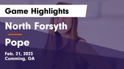 North Forsyth  vs Pope  Game Highlights - Feb. 21, 2023