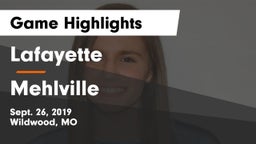 Lafayette  vs Mehlville  Game Highlights - Sept. 26, 2019