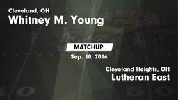 Matchup: Whitney M. Young vs. Lutheran East  2016