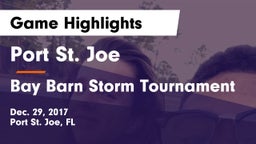 Port St. Joe  vs Bay Barn Storm Tournament Game Highlights - Dec. 29, 2017