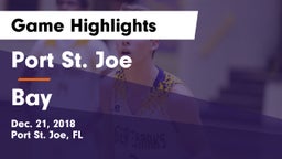 Port St. Joe  vs Bay  Game Highlights - Dec. 21, 2018