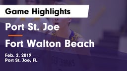 Port St. Joe  vs Fort Walton Beach  Game Highlights - Feb. 2, 2019