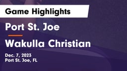 Port St. Joe  vs Wakulla Christian Game Highlights - Dec. 7, 2023
