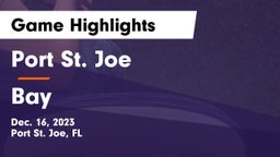 Port St. Joe  vs Bay  Game Highlights - Dec. 16, 2023