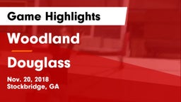 Woodland  vs Douglass Game Highlights - Nov. 20, 2018
