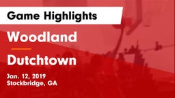 Woodland  vs Dutchtown  Game Highlights - Jan. 12, 2019