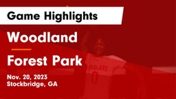 Woodland  vs Forest Park  Game Highlights - Nov. 20, 2023