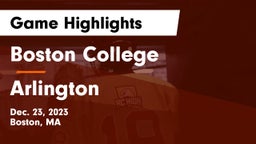 Boston College  vs Arlington  Game Highlights - Dec. 23, 2023