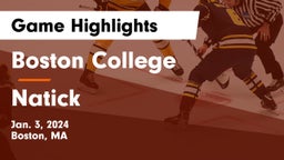 Boston College  vs Natick  Game Highlights - Jan. 3, 2024
