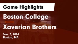 Boston College  vs Xaverian Brothers  Game Highlights - Jan. 7, 2024