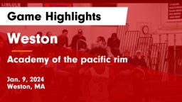 Weston  vs Academy of the pacific rim Game Highlights - Jan. 9, 2024