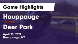 Hauppauge  vs Deer Park Game Highlights - April 23, 2022