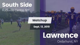 Matchup: South Side High vs. Lawrence  2019